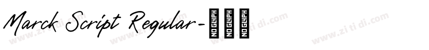 Marck Script Regular字体转换